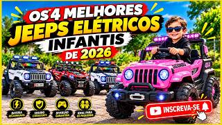 Os 4 Melhores Jeeps Elétricos Infantis de 2026! Qual Vale a Pena?