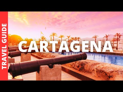 Cartagena Spain Travel Guide: 20 BEST Things To Do In Cartagena