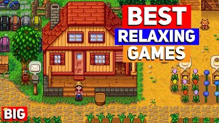 Top 25 BEST Relaxing Indie Games of ALL TIME (Chill, Wholesome, Stress Free games!)