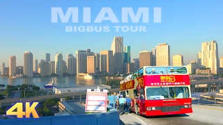 MIAMI [4K] - BIGBUS HOP ON, HOP OFF TOUR 2017