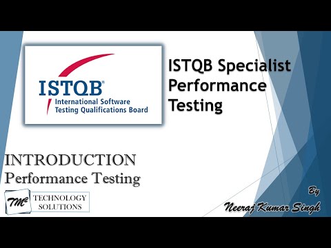 ISTQB Performance Tester Introduction to ISTQB Performance Tester Certification ISTQB Tutorials