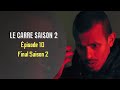Saison 2 -Le Carré- Épisode 10