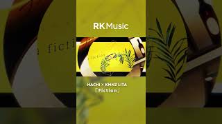 【#shorts #hachi #kmnz #vsinger 】Fiction / HACHI×KMNZ LITA【Official Music Video】