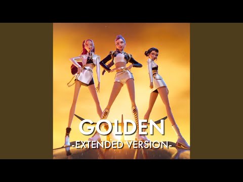 Golden - Extended Version - (From The Netflix Movie \KPop Demon Hunters\)