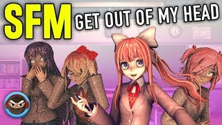 [SFM] Doki Doki Literature Club SONG "Get Out of My Head"