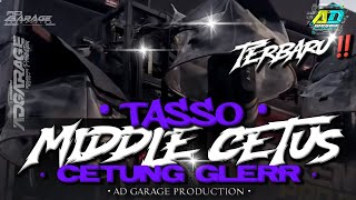 Download lagu DJ MIDDLE TASSO CETUS TERBARU 2025‼️ STYLE CETUNG SES GLER🔥AD GARAGE PRODUCTION mp3