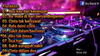 Download lagu DJ AKU KAU DAN KENANGAN  VS AIR MATA DIHARI PERSANDINGANMU || BREAKBEAT GALAU 2020 mp3 Download lagu DJ AKU KAU DAN KENANGAN  VS AIR MATA DIHARI PERSANDINGANMU || BREAKBEAT GALAU 2020 mp3