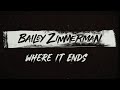 Bailey Zimmerman - Where It Ends (Lyric Video)