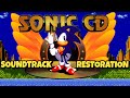 Sonic CD Soundtrack Missing Music Restoration OST