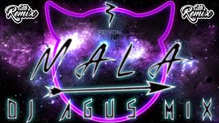 MALA 😈 (REMIX) Reykon - DJ AGUS MIX