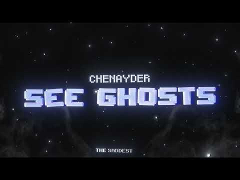 Chenayder - See Ghosts (Lyric Video)