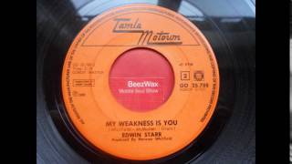 edwin starr - my weakness is you