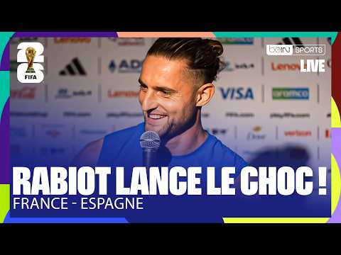 "On ne craint personne !"- Adrien RABIOT lance le CHOC face à l'ESPAGNE !