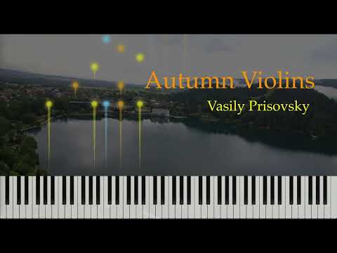 Autumn Violins Vasily Prisovsky Piano
