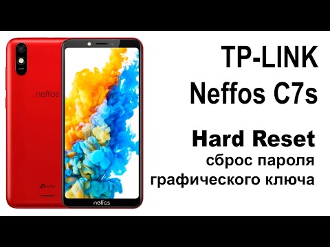 TP-Link Neffos C7s.Сброс графического ключа или пароля. Hard reset