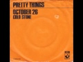 Pretty Things - October 26