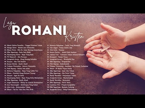 Lagu Rohani 🙏 40 Lagu Penyemangat Pagi Untuk Memulai Aktifitas 🙏 Lagu Rohani Kristen Terbaik 2021