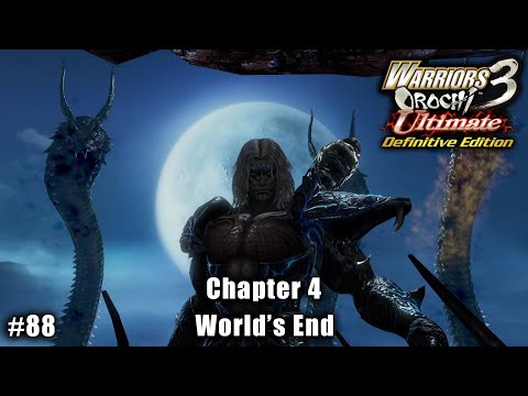 Warriors Orochi 3 Ultimate: Story Gameplay Part #88 - Chapter 4: World's End