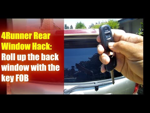 Toyota 4Runner Back / Rear Window Hack - ROLL UP the back window with the key remote / FOB; DIY MOD