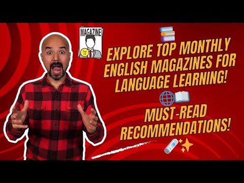Top Monthly English Magazines for English Language Learning! | Must-Read Recommendations!