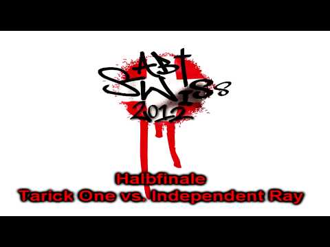 Tarick One feat. Jedan & mutz vs. Independent Ray - Swiss ABT 2012 Halbfinale HR