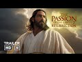 The Passion Of The Christ 2 Resurrection First Trailer 2026 Jim Caviezel Concept By SORIT