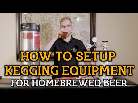 How To Setup Kegging Equipment For Homebrewed Beer