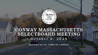 Conway Selectboard  -  October 6, 2025