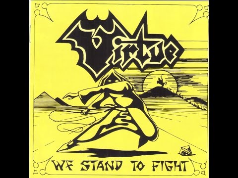 Virtue - We Stand to Fight Full Album