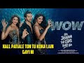 Wow Lyrics Hai Jawani Toh Ishq Hona Hai Harrdy Sandhu Kiran Bajwa