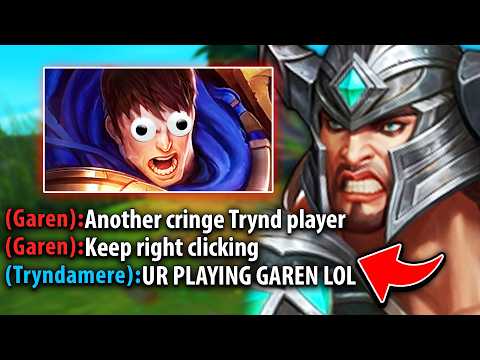 Another Day Another Garen player who doesn't respect Tryndamere... (BIG MISTAKE)