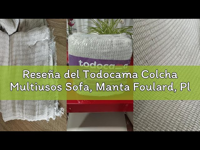 Vídeo relacionado con Todocama - Colcha Multiusos Sofa, Manta Foulard, Plaid para Cama, Cubresofa Cubrecama, Jarapas, Fabricado en España, Lisa. (180x260cm, Beige Arena)