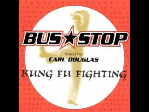 Bus Stop Featuring Carl Douglas - Kung Fu Fighting - By DJKingSteel