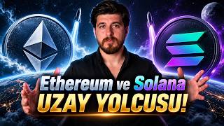 Ethereum ve Solana Uzay Yolcusu!
