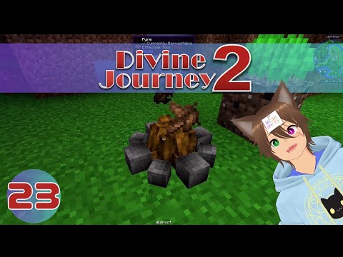Divine Journey 2 - Episode 23 - Still lighting stuff on fire!