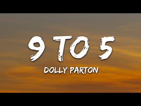 Dolly Parton - 9 To 5 (Lyrics)