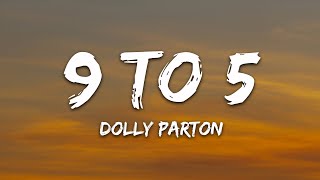 Dolly Parton - 9 To 5 (Lyrics)