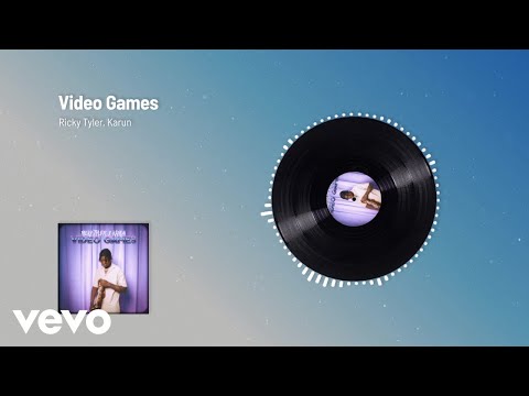 Ricky Tyler - Video Games (Visualizer) ft. Karun