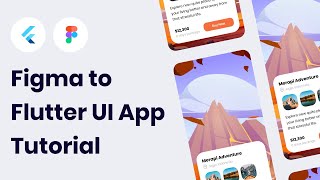 Nature Travel Mobile App Figma to Flutter Tutorial
