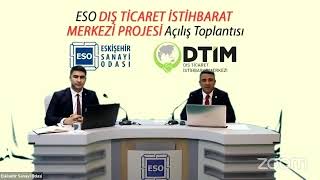ESO Dış Ticaret İstihbarat Merkezi Tanıtım Toplantısı