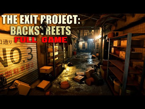 The Exit Project: Backstreets | FULL GAME Walkthrough