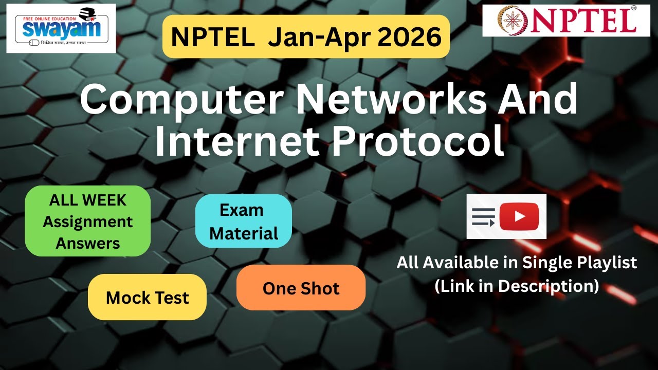 NPTEL Computer Networks And Internet Protocol 2026 | All Weeks Assignment Answers | Exam Material
