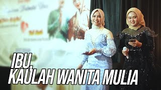 Download lagu IBU, KAULAH WANITA MULIA - Qasidah Koplo mp3