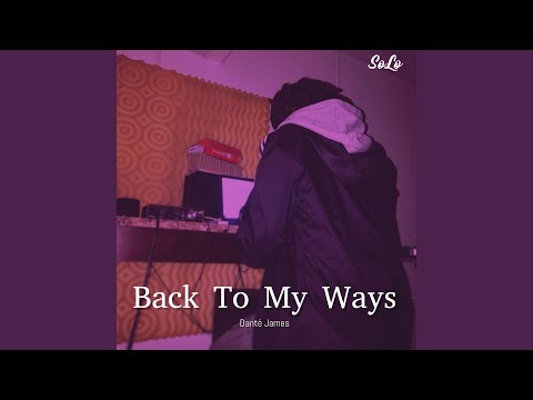 Back to My Ways