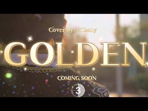GOLDEN Cover by AKbaby 18Jan 2026