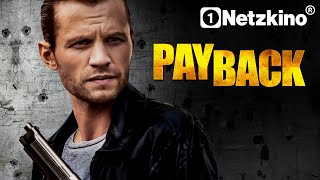 Payback - Das Gesetz der Rache (THRILLER ganzer Film auf Deutsch, bewegende Filme, Thriller Filme)