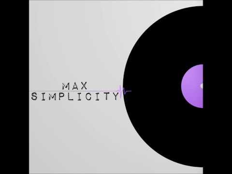 Dj Mic Lup - Max Simplicity