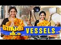 My Vessel Collection எங்க வீட்டு Vessels ️ Neelima Esai Neels