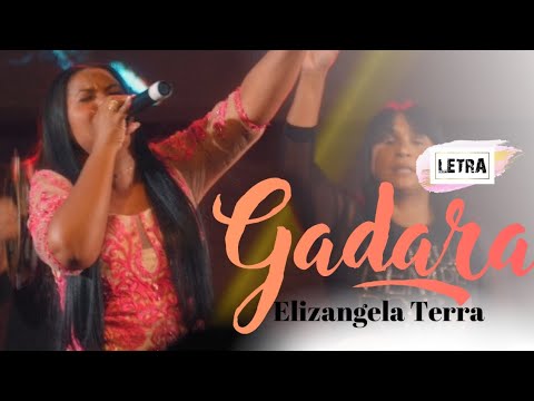Elizangela Terra - Gadara (VÍDEO COM LETRA)