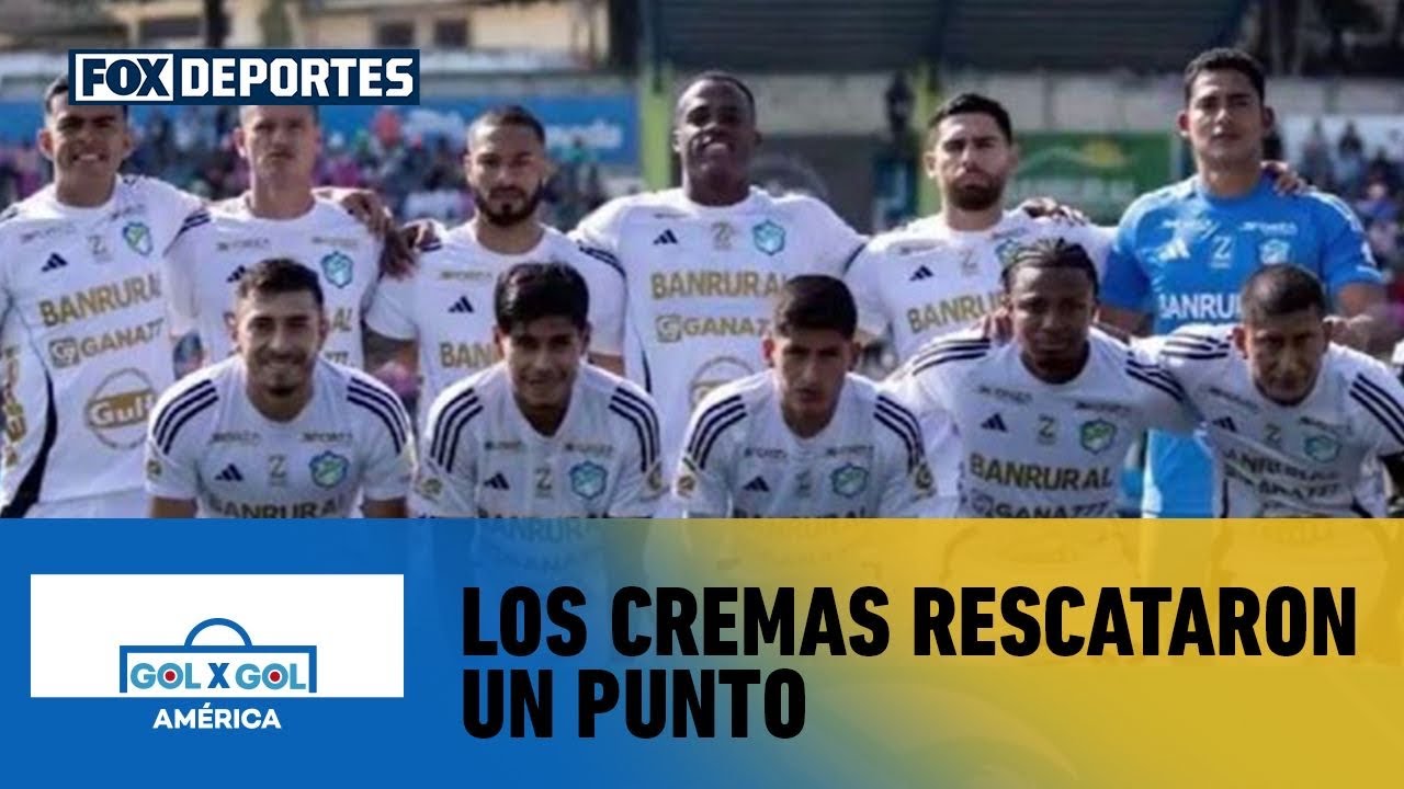 🥵 ¡AGÓNICO EMPATE! | Los Cremas de Comunicaciones rescataron un punto en Mixco | GolXGol